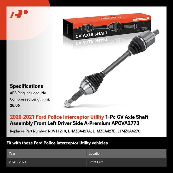 2020-2021 Ford Police Interceptor Utility 1-Pc CV Axle Shaft Assembly Front Left Driver Side A-Premium APCVA2773