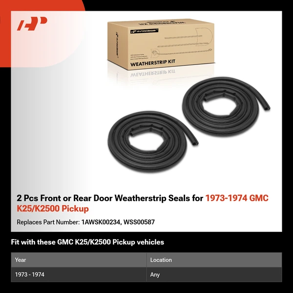 2 Pcs Front or Rear Door Weatherstrip Seals for 1973-1974 GMC K25/K2500 Pickup