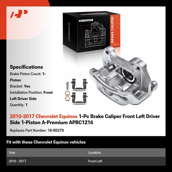 2010-2017 Chevrolet Equinox 1-Pc Brake Caliper Front Left Driver Side 1-Piston A-Premium APBC1216