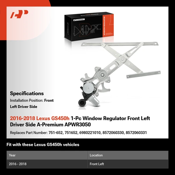 2016-2018 Lexus GS450h 1-Pc Window Regulator Front Left Driver Side A-Premium APWR3050