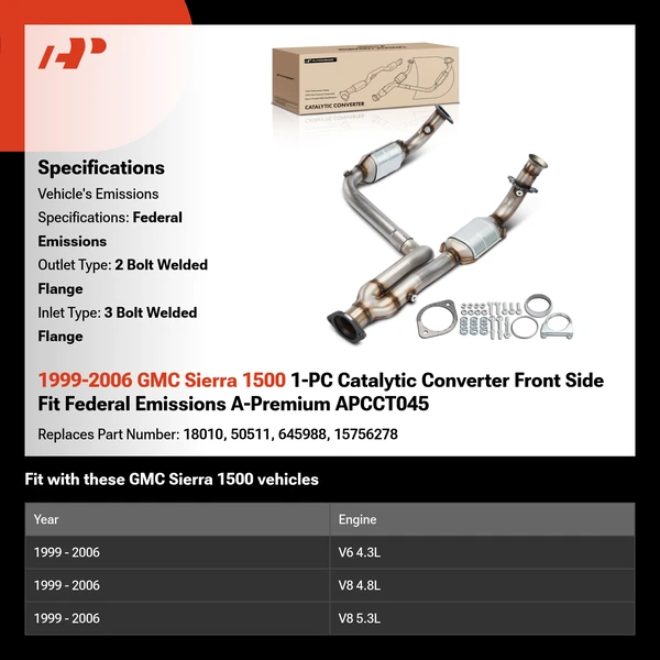 1999-2006 GMC Sierra 1500 1-PC Catalytic Converter Front Side Fit Federal Emissions A-Premium APCCT045