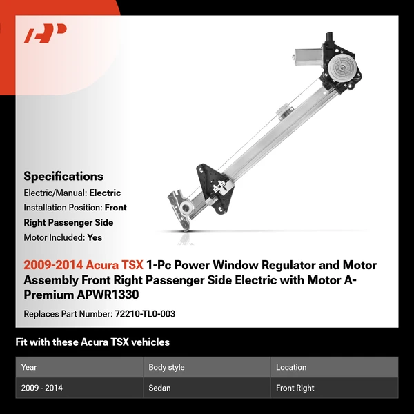 2009-2014 Acura TSX 1-Pc Power Window Regulator and Motor Assembly Front Right Passenger Side Electric with Motor A-Premium APWR1330