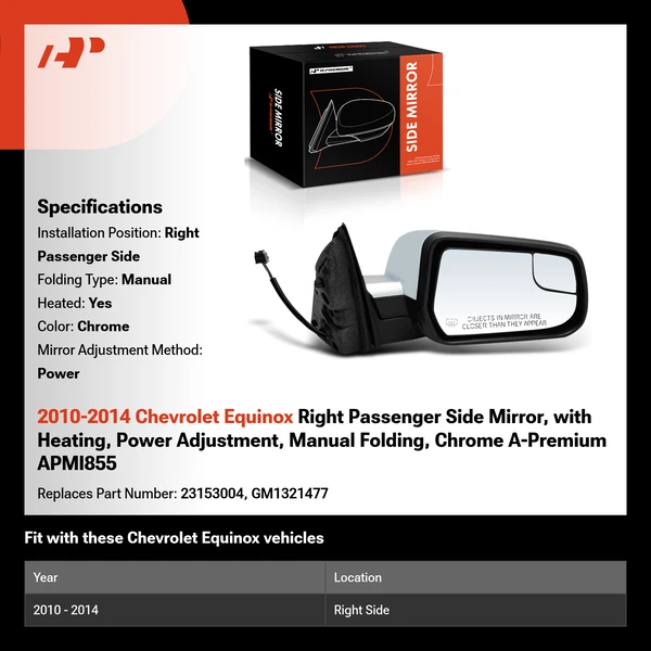 2010-2014 Chevrolet Equinox Right Passenger Side Mirror, with Heating, Power Adjustment, Manual Folding, Chrome A-Premium APMI855