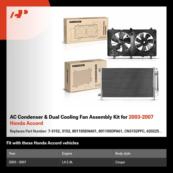 AC Condenser & Dual Cooling Fan Assembly Kit for 2003-2007 Honda Accord