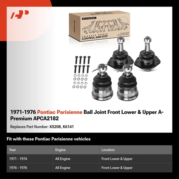 1971-1976 Pontiac Parisienne Ball Joint Front Lower & Upper A-Premium APCA2182
