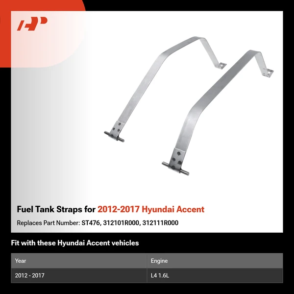 Fuel Tank Straps for 2012-2017 Hyundai Accent