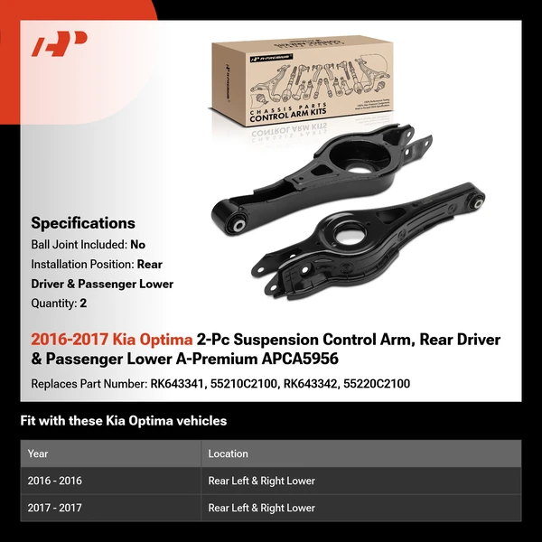 2016-2017 Kia Optima 2-Pc Suspension Control Arm, Rear Driver & Passenger Lower A-Premium APCA5956