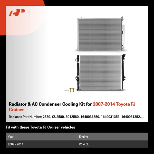Radiator & AC Condenser Cooling Kit for 2007-2014 Toyota FJ Cruiser