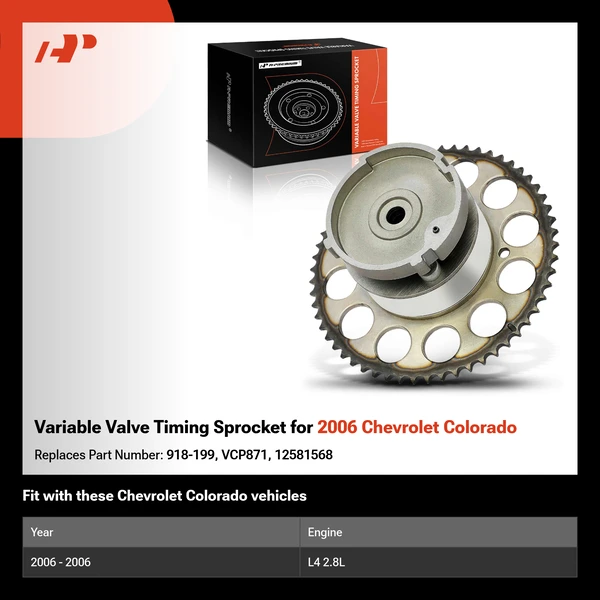 Variable Valve Timing Sprocket for 2006 Chevrolet Colorado
