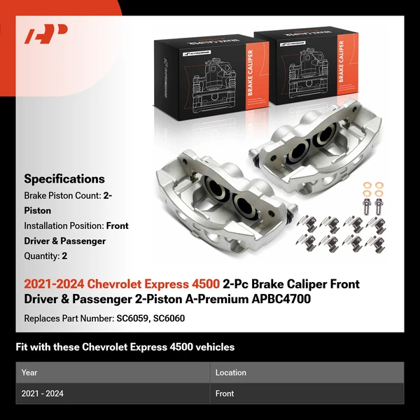 2021-2024 Chevrolet Express 4500 2-Pc Brake Caliper Front Driver & Passenger 2-Piston A-Premium APBC4700