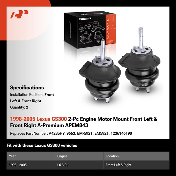1998-2005 Lexus GS300 2-Pc Engine Motor Mount Front Left & Front Right A-Premium APEM843