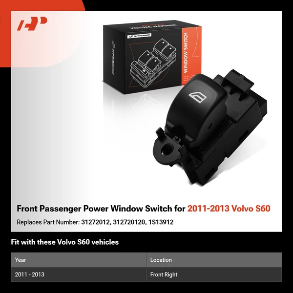 Front Passenger Power Window Switch for 2011-2013 Volvo S60