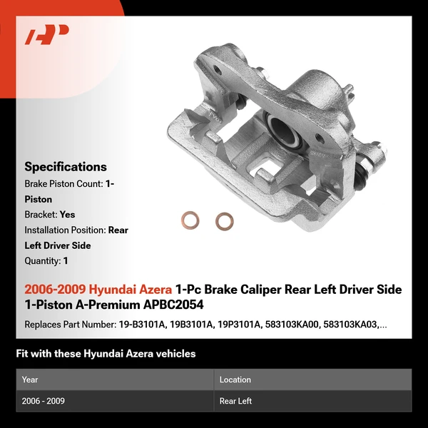 2006-2009 Hyundai Azera 1-Pc Brake Caliper Rear Left Driver Side 1-Piston A-Premium APBC2054