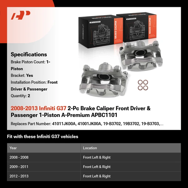 2008-2013 Infiniti G37 2-Pc Brake Caliper Front Driver & Passenger 1-Piston A-Premium APBC1101
