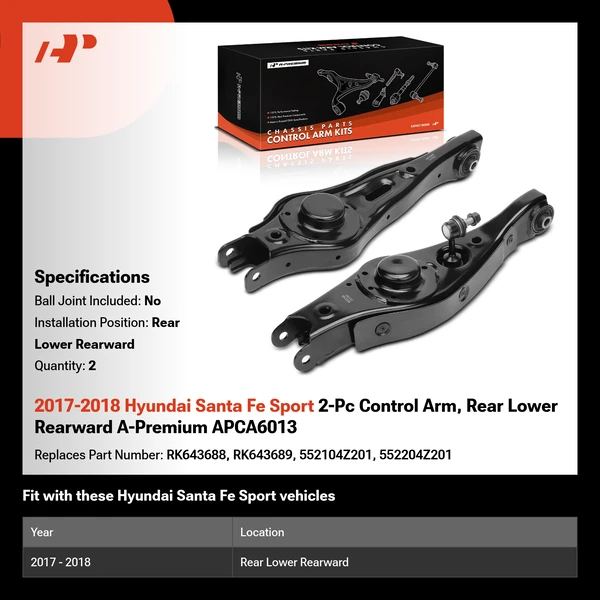 2017-2018 Hyundai Santa Fe Sport 2-Pc Control Arm, Rear Lower Rearward A-Premium APCA6013