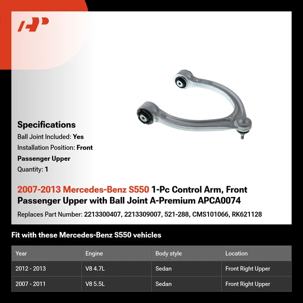 2007-2013 Mercedes-Benz S550 1-Pc Control Arm, Front Passenger Upper with Ball Joint A-Premium APCA0074