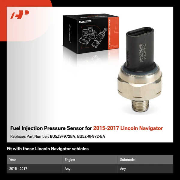 Fuel Injection Pressure Sensor for 2015-2017 Lincoln Navigator