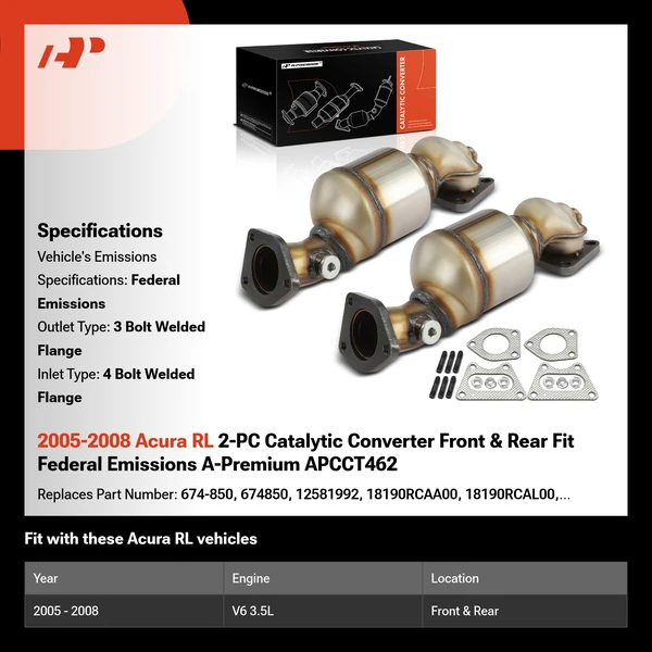 2005-2008 Acura RL 2-PC Catalytic Converter Front & Rear Fit Federal Emissions A-Premium APCCT462