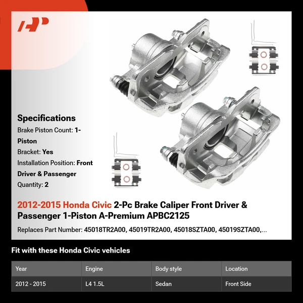 2012-2015 Honda Civic 2-Pc Brake Caliper Front Driver & Passenger 1-Piston A-Premium APBC2125