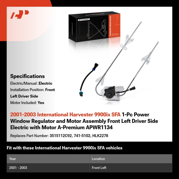 2001-2003 International Harvester 9900ix SFA 1-Pc Power Window Regulator and Motor Assembly Front Left Driver Side Electric with Motor A-Premium APWR1134