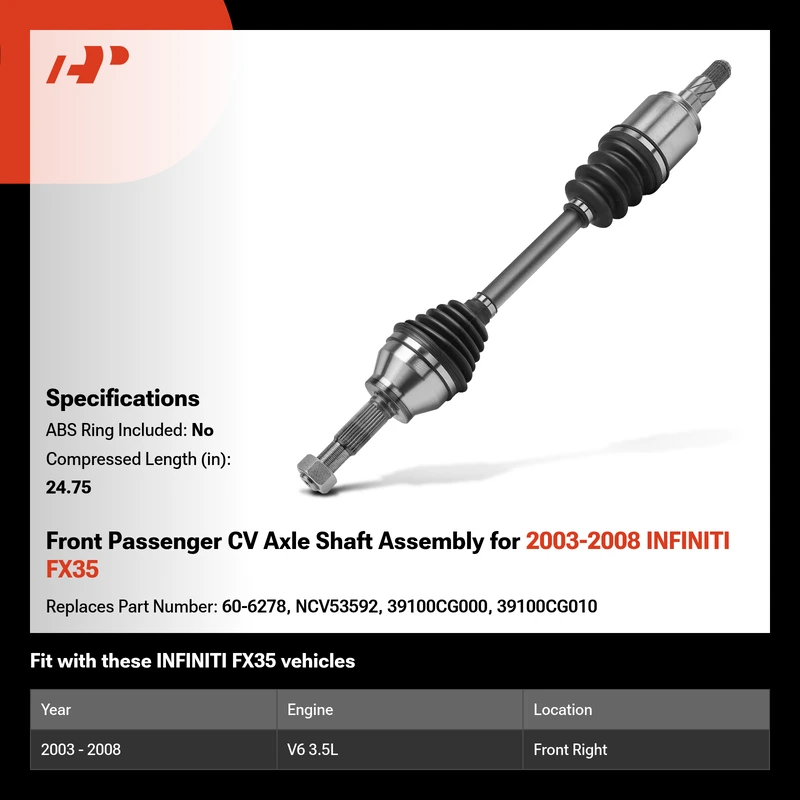Front Passenger CV Axle Shaft Assembly for 2003-2008 INFINITI FX35