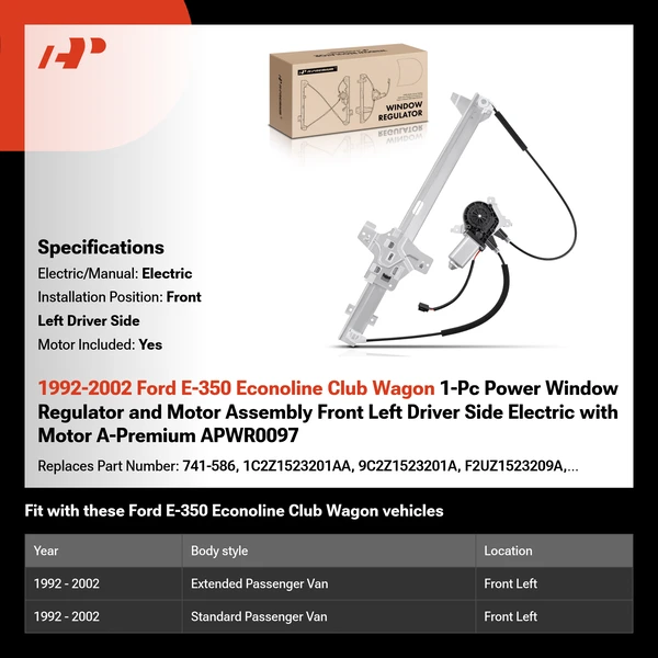 1992-2002 Ford E-350 Econoline Club Wagon 1-Pc Power Window Regulator and Motor Assembly Front Left Driver Side Electric with Motor A-Premium APWR0097