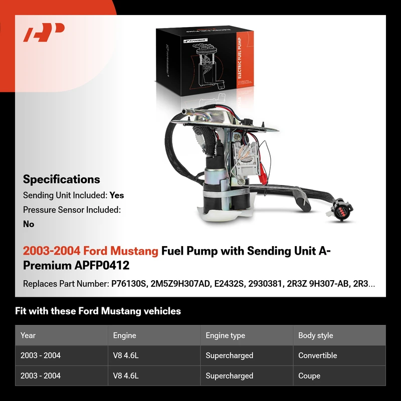 2003-2004 Ford Mustang Fuel Pump with Sending Unit A-Premium APFP0412