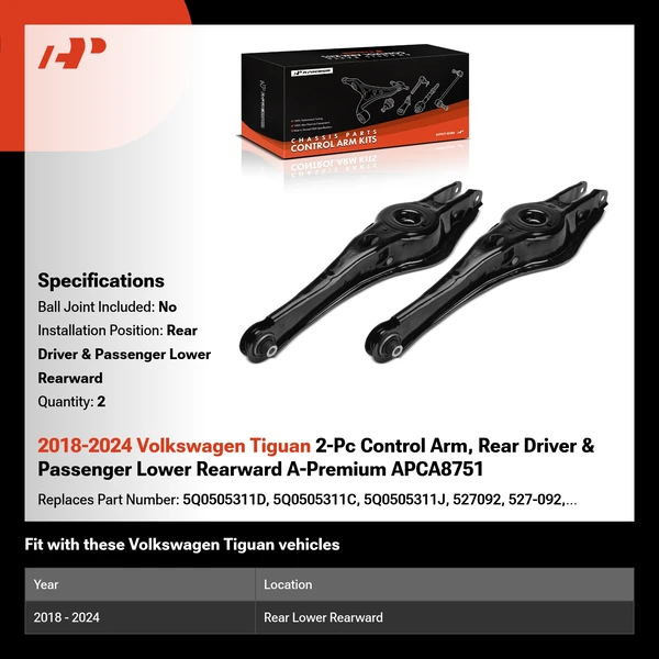 2018-2024 Volkswagen Tiguan 2-Pc Control Arm, Rear Driver & Passenger Lower Rearward A-Premium APCA8751