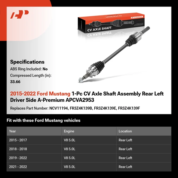 2015-2022 Ford Mustang 1-Pc CV Axle Shaft Assembly Rear Left Driver Side A-Premium APCVA2953