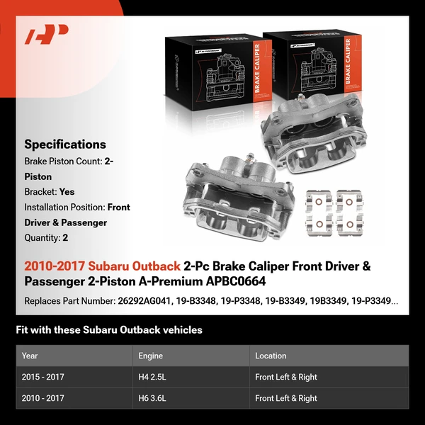 2010-2017 Subaru Outback 2-Pc Brake Caliper Front Driver & Passenger 2-Piston A-Premium APBC0664