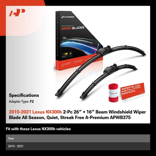 2015-2021 Lexus NX300h 2-Pc 26″ + 16″ Beam Windshield Wiper Blade All Season, Quiet, Streak Free A-Premium APWB375
