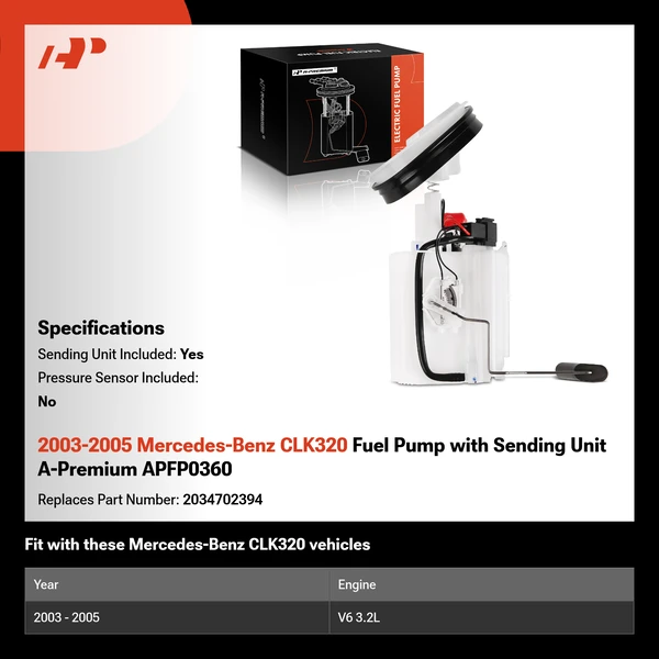 2003-2005 Mercedes-Benz CLK320 Fuel Pump with Sending Unit A-Premium APFP0360