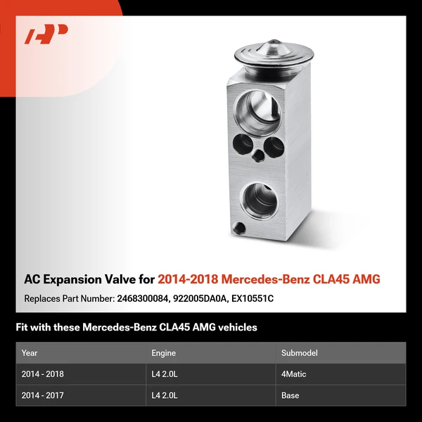 AC Expansion Valve for 2014-2018 Mercedes-Benz CLA45 AMG