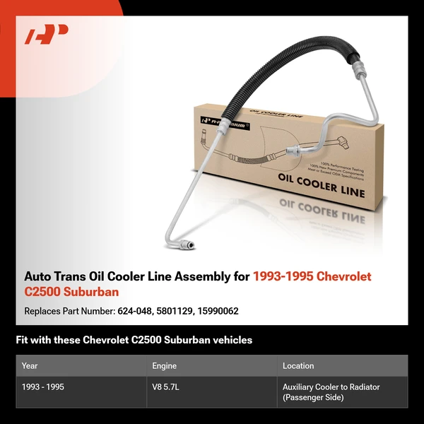 Auto Trans Oil Cooler Line Assembly for 1993-1995 Chevrolet C2500 Suburban