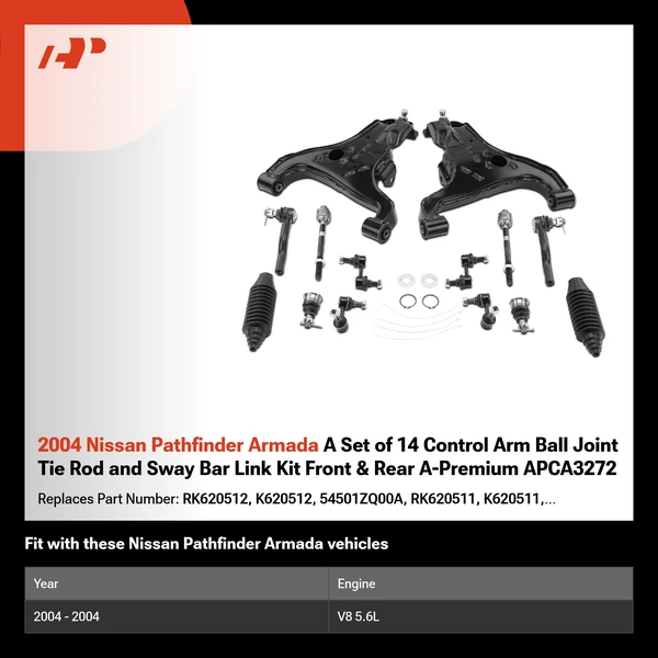 2004 Nissan Pathfinder Armada A Set of 14 Control Arm Ball Joint Tie Rod and Sway Bar Link Kit Front & Rear A-Premium APCA3272