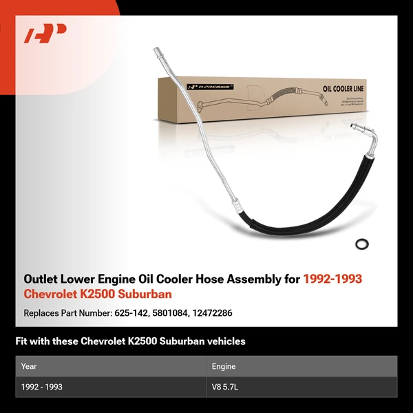 Outlet Lower Engine Oil Cooler Hose Assembly for 1992-1993 Chevrolet K2500 Suburban