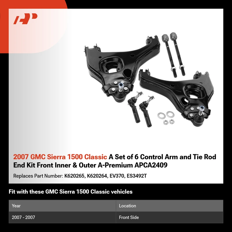 2007 GMC Sierra 1500 Classic A Set of 6 Control Arm and Tie Rod End Kit Front Inner & Outer A-Premium APCA2409