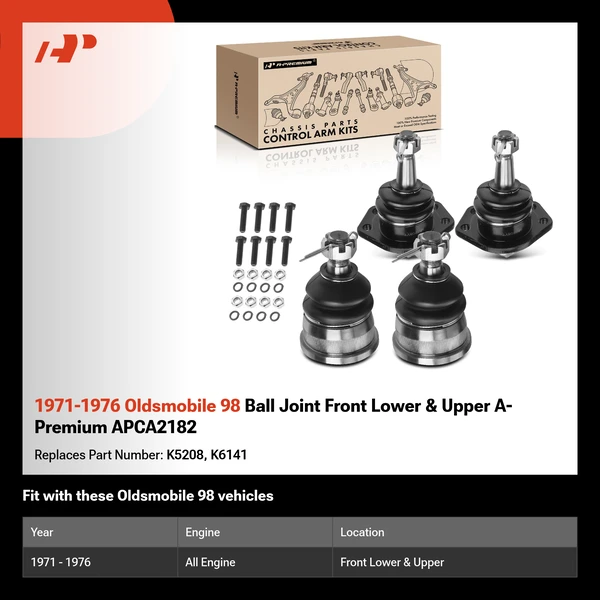 1971-1976 Oldsmobile 98 Ball Joint Front Lower & Upper A-Premium APCA2182