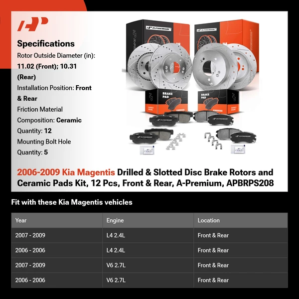 2006-2009 Kia Magentis Drilled & Slotted Disc Brake Rotors and Ceramic Pads Kit, 12 Pcs, Front & Rear, A-Premium, APBRPS208
