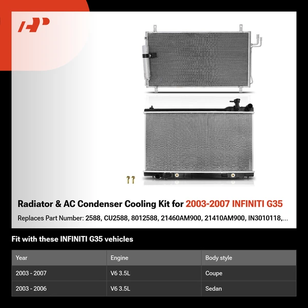 Radiator & AC Condenser Cooling Kit for 2003-2007 INFINITI G35