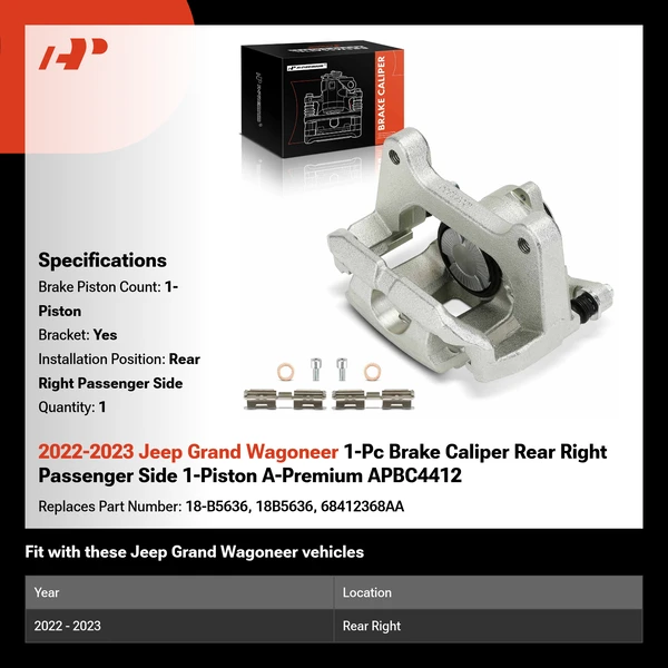 2022-2023 Jeep Grand Wagoneer 1-Pc Brake Caliper Rear Right Passenger Side 1-Piston A-Premium APBC4412