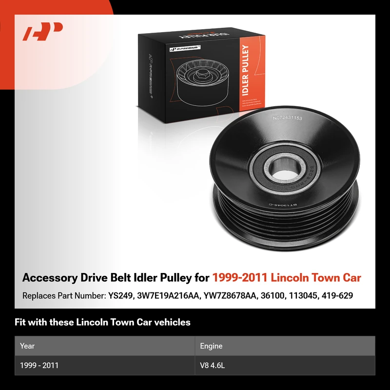 Accessory Drive Belt Idler Pulley for 1999-2011 Lincoln Town Car