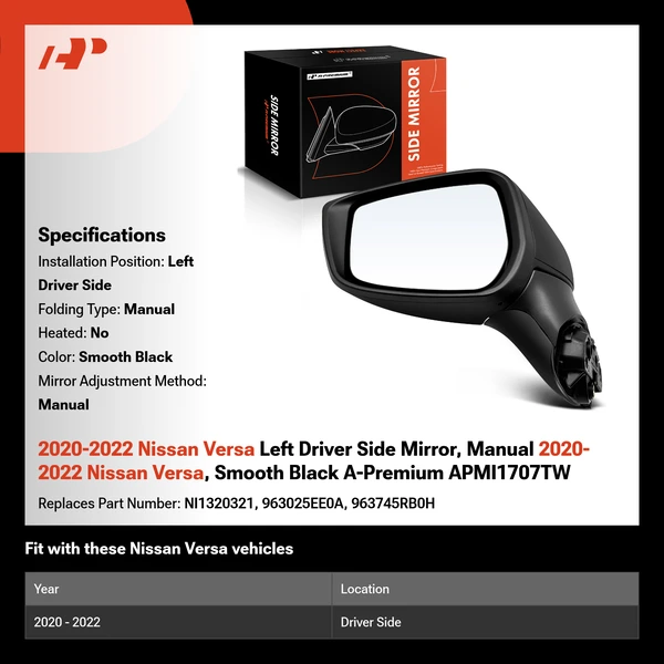 2020-2022 Nissan Versa Left Driver Side Mirror, Manual 2020-2022 Nissan Versa, Smooth Black A-Premium APMI1707TW