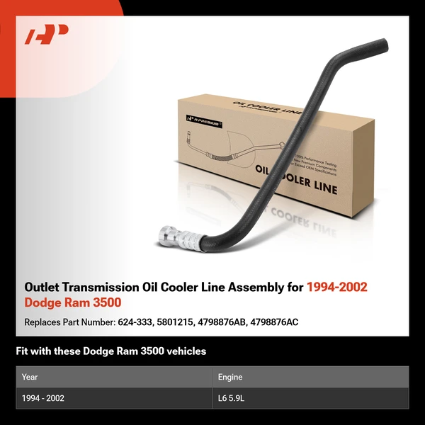 Outlet Transmission Oil Cooler Line Assembly for 1994-2002 Dodge Ram 3500