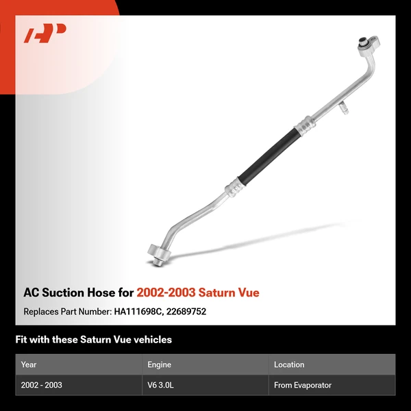 AC Suction Hose for 2002-2003 Saturn Vue