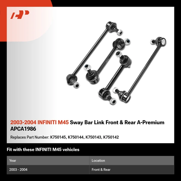 2003-2004 INFINITI M45 Sway Bar Link Front & Rear A-Premium APCA1986