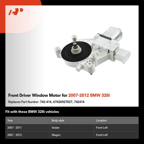 Front Driver Window Motor for 2007-2012 BMW 328i