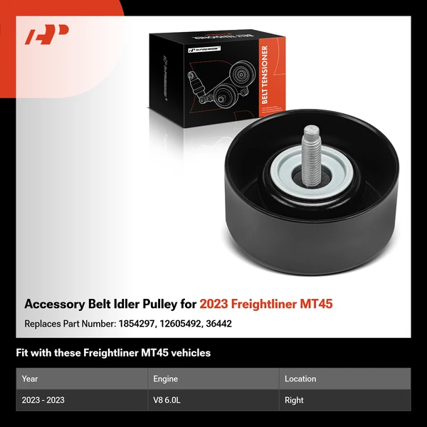 Accessory Belt Idler Pulley for 2023 Freightliner MT45