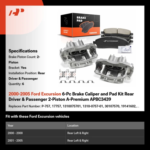 2000-2005 Ford Excursion 6-Pc Brake Caliper and Pad Kit Rear Driver & Passenger 2-Piston A-Premium APBC3439