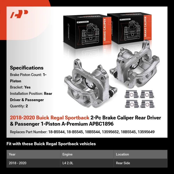 2018-2020 Buick Regal Sportback 2-Pc Brake Caliper Rear Driver & Passenger 1-Piston A-Premium APBC1896